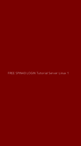 Tampilan Antarmuka Aplikasi Free Spin4d Login Tutorial Server Linux - 1