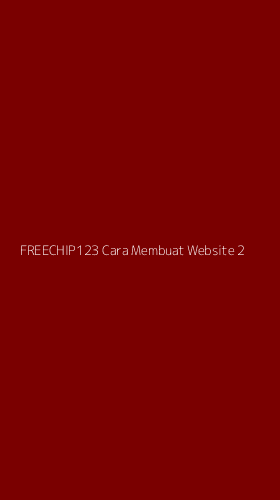Tampilan Antarmuka Aplikasi Freechip123 Cara Membuat Website - 2