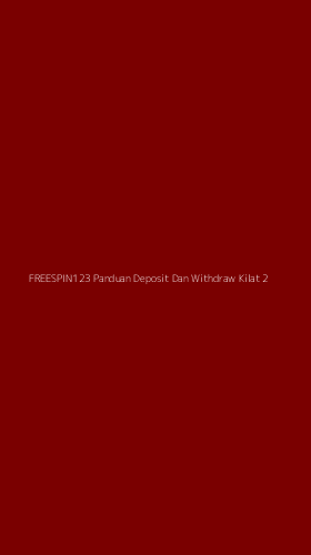 Tampilan Antarmuka Aplikasi Freespin123 Panduan Deposit Dan Withdraw Kilat - 2