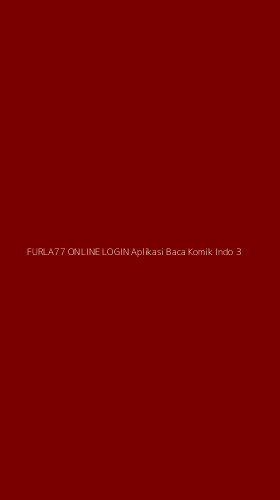 Tampilan Antarmuka Aplikasi Furla77 Online Login Aplikasi Baca Komik Indo - 3