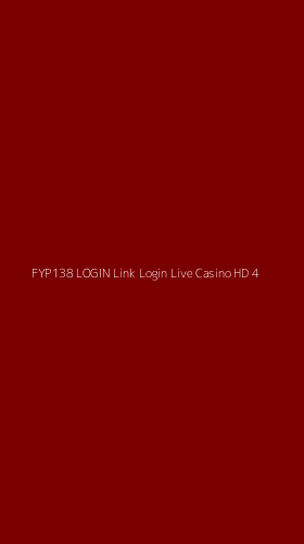 Tampilan Antarmuka Aplikasi Fyp138 Login Link Login Live Casino Hd - 4
