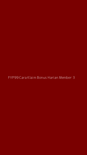 Tampilan Antarmuka Aplikasi Fyp99 Cara Klaim Bonus Harian Member - 3