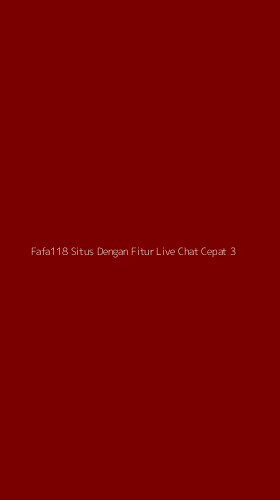 Tampilan Antarmuka Aplikasi Fafa118 Situs Dengan Fitur Live Chat Cepat - 3