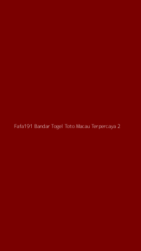 Tampilan Antarmuka Aplikasi Fafa191 Bandar Togel Toto Macau Terpercaya - 2