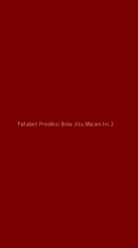 Tampilan Antarmuka Aplikasi Fafabet Prediksi Bola Jitu Malam Ini - 2
