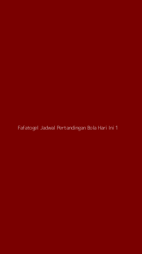 Tampilan Antarmuka Aplikasi Fafatogel Jadwal Pertandingan Bola Hari Ini - 1