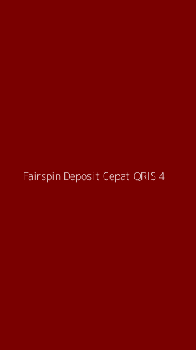 Tampilan Antarmuka Aplikasi Fairspin Deposit Cepat Qris - 4
