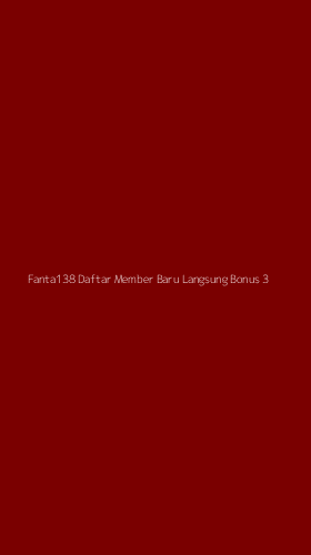 Tampilan Antarmuka Aplikasi Fanta138 Daftar Member Baru Langsung Bonus - 3