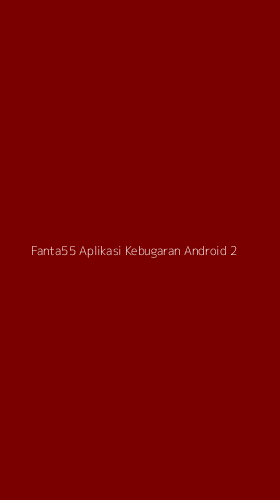 Tampilan Antarmuka Aplikasi Fanta55 Aplikasi Kebugaran Android - 2