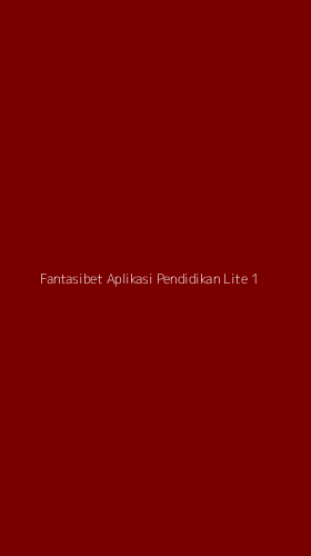Tampilan Antarmuka Aplikasi Fantasibet Aplikasi Pendidikan Lite - 1