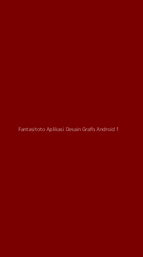 Tampilan Antarmuka Aplikasi Fantasitoto Aplikasi Desain Grafis Android - 1