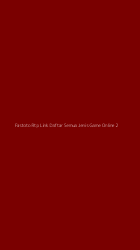 Tampilan Antarmuka Aplikasi Fastoto Rtp Link Daftar Semua Jenis Game Online - 2