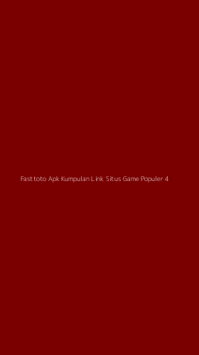 Tampilan Antarmuka Aplikasi Fasttoto Apk Kumpulan Link Situs Game Populer - 4