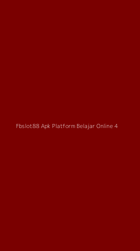Tampilan Antarmuka Aplikasi Fbslot88 Apk Platform Belajar Online - 4