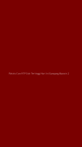 Tampilan Antarmuka Aplikasi Fbtoto Com Rtp Slot Tertinggi Hari Ini Gampang Maxwin - 2