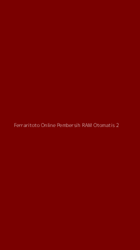 Tampilan Antarmuka Aplikasi Ferraritoto Online Pembersih Ram Otomatis - 2