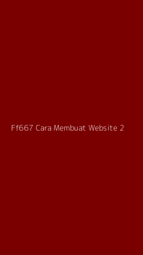 Tampilan Antarmuka Aplikasi Ff667 Cara Membuat Website - 2