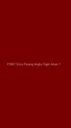 Tampilan Antarmuka Aplikasi Ff667 Situs Pasang Angka Togel Aman - 1