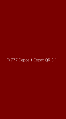 Tampilan Antarmuka Aplikasi Fg777 Deposit Cepat Qris - 1