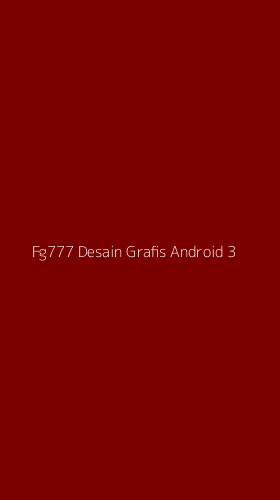 Tampilan Antarmuka Aplikasi Fg777 Desain Grafis Android - 3