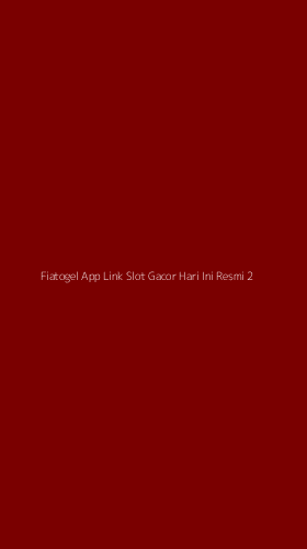 Tampilan Antarmuka Aplikasi Fiatogel App Link Slot Gacor Hari Ini Resmi - 2
