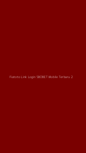 Tampilan Antarmuka Aplikasi Fiatoto Link Login Sbobet Mobile Terbaru - 2