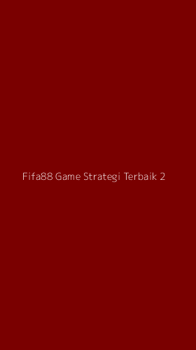 Tampilan Antarmuka Aplikasi Fifa88 Game Strategi Terbaik - 2