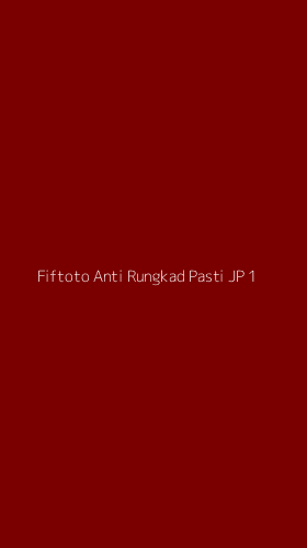 Tampilan Antarmuka Aplikasi Fiftoto Anti Rungkad Pasti Jp - 1