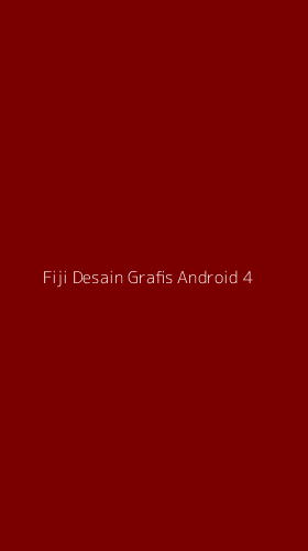 Tampilan Antarmuka Aplikasi Fiji Desain Grafis Android - 4