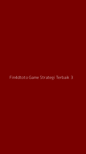 Tampilan Antarmuka Aplikasi Fin4dtoto Game Strategi Terbaik - 3