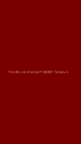 Tampilan Antarmuka Aplikasi Fins 88 Link Alternatif Sbobet Terbaru - 4