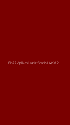 Tampilan Antarmuka Aplikasi Fio77 Aplikasi Kasir Gratis Umkm - 2