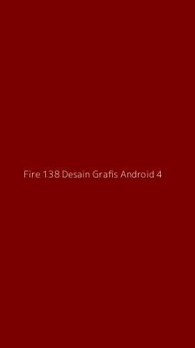 Tampilan Antarmuka Aplikasi Fire 138 Desain Grafis Android - 4