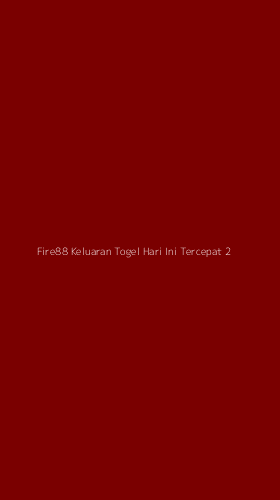 Tampilan Antarmuka Aplikasi Fire88 Keluaran Togel Hari Ini Tercepat - 2