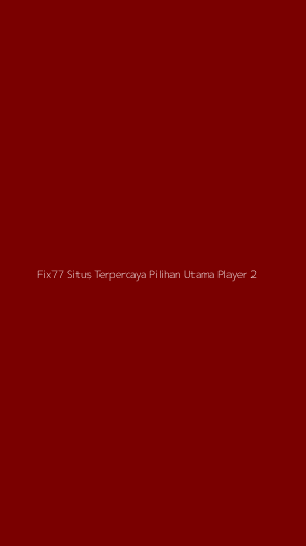 Tampilan Antarmuka Aplikasi Fix77 Situs Terpercaya Pilihan Utama Player - 2