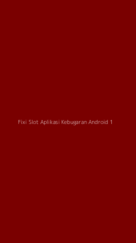 Tampilan Antarmuka Aplikasi Fixi Slot Aplikasi Kebugaran Android - 1