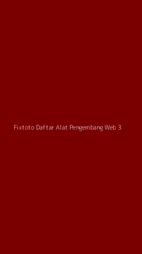 Tampilan Antarmuka Aplikasi Fixtoto Daftar Alat Pengembang Web - 3