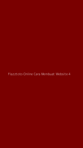 Tampilan Antarmuka Aplikasi Flazztoto Online Cara Membuat Website - 4