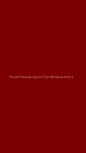 Tampilan Antarmuka Aplikasi Flbcash Panduan Deposit Dan Withdraw Kilat - 4