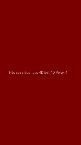Tampilan Antarmuka Aplikasi Flbcash Situs Toto 4d Bet 10 Perak - 4