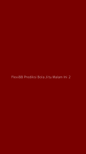 Tampilan Antarmuka Aplikasi Flexi88 Prediksi Bola Jitu Malam Ini - 2