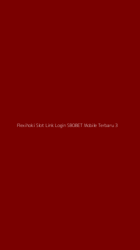 Tampilan Antarmuka Aplikasi Flexihoki Slot Link Login Sbobet Mobile Terbaru - 3