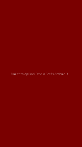 Tampilan Antarmuka Aplikasi Flokitoto Aplikasi Desain Grafis Android - 3
