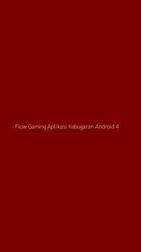 Tampilan Antarmuka Aplikasi Flow Gaming Aplikasi Kebugaran Android - 4