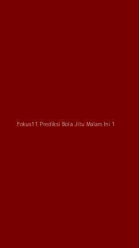 Tampilan Antarmuka Aplikasi Fokus11 Prediksi Bola Jitu Malam Ini - 1