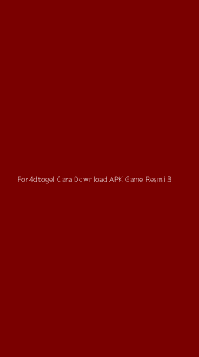 Tampilan Antarmuka Aplikasi For4dtogel Cara Download Apk Game Resmi - 3