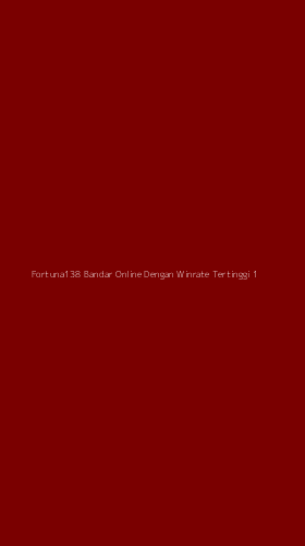 Tampilan Antarmuka Aplikasi Fortuna138 Bandar Online Dengan Winrate Tertinggi - 1