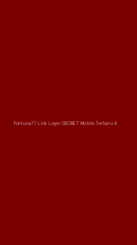 Tampilan Antarmuka Aplikasi Fortuna77 Link Login Sbobet Mobile Terbaru - 4