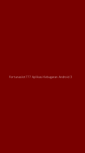 Tampilan Antarmuka Aplikasi Fortunaslot777 Aplikasi Kebugaran Android - 3