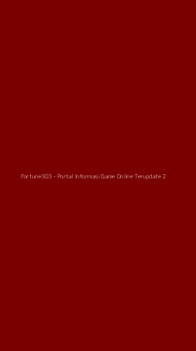 Tampilan Antarmuka Aplikasi Fortune303 - Portal Informasi Game Online Terupdate - 2